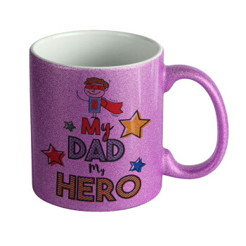 My Dad, my Hero!!!, Κούπα Μωβ Glitter που γυαλίζει, κεραμική, 330ml