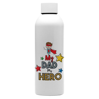 My Dad, my Hero!!!, Μεταλλικό παγούρι νερού, 304 Stainless Steel 800ml