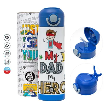 My Dad, my Hero!!! — 2