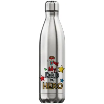 My Dad, my Hero!!!, Μεταλλικό παγούρι θερμός Inox (Stainless steel), διπλού τοιχώματος, 750ml