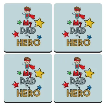 My Dad, my Hero!!!, ΣΕΤ 4 Σουβέρ ξύλινα τετράγωνα (9cm)