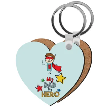 My Dad, my Hero!!!, Μπρελόκ Ξύλινο καρδιά MDF