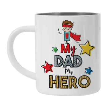 My Dad, my Hero!!!, Mug Stainless steel double wall 300ml