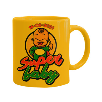 Super baby., Ceramic coffee mug yellow, 330ml (1pcs)