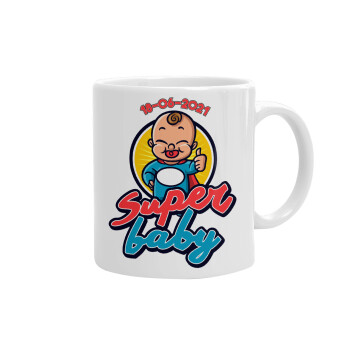 Super baby., Ceramic coffee mug, 330ml (1pcs)