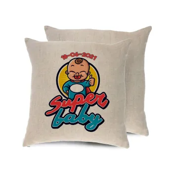 Super baby., Μαξιλάρι καναπέ ΛΙΝΟ 40x40cm περιέχεται το  γέμισμα