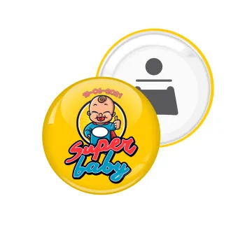 Super baby., Μαγνητάκι και ανοιχτήρι μπύρας στρογγυλό διάστασης 5,9cm