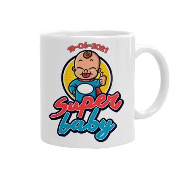 Super baby., Ceramic coffee mug, 330ml