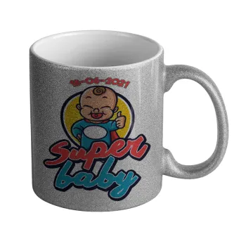 Super baby., Κούπα Ασημένια Glitter που γυαλίζει, κεραμική, 330ml