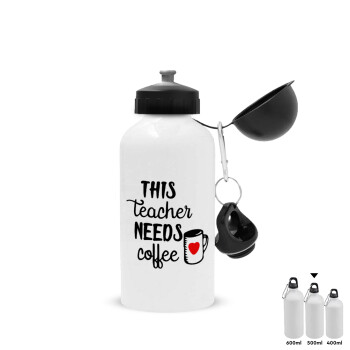 Τhis teacher needs coffee, Metal water bottle, White, aluminum 500ml