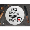  Τhis teacher needs coffee