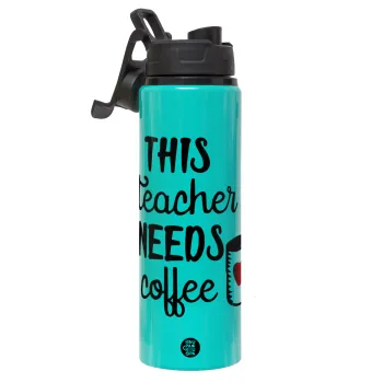 Τhis teacher needs coffee, Μεταλλικό παγούρι νερού με καπάκι ασφαλείας, αλουμινίου 850ml