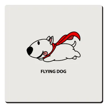 Flying DOG, Τετράγωνο μαγνητάκι ξύλινο 6x6cm