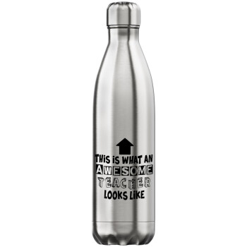 This is what an awesome teacher looks like!!! , Inox (Stainless steel) hot metal mug, double wall, 750ml