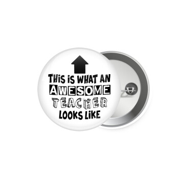 This is what an awesome teacher looks like!!! , Κονκάρδα παραμάνα 5.9cm