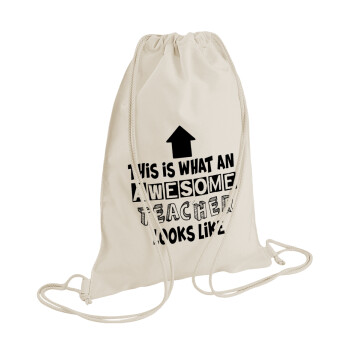This is what an awesome teacher looks like!!! , Τσάντα πλάτης πουγκί GYMBAG natural (28x40cm)