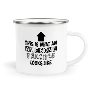 This is what an awesome teacher looks like!!! , Κούπα Μεταλλική εμαγιέ λευκη 360ml