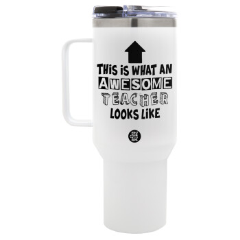 This is what an awesome teacher looks like!!! , Mega Stainless steel Tumbler with lid, double wall 1,2L