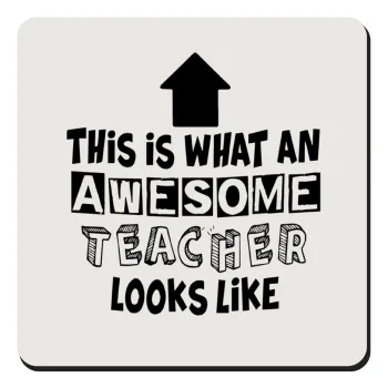 This is what an awesome teacher looks like!!! , Τετράγωνο μαγνητάκι ξύλινο 9x9cm