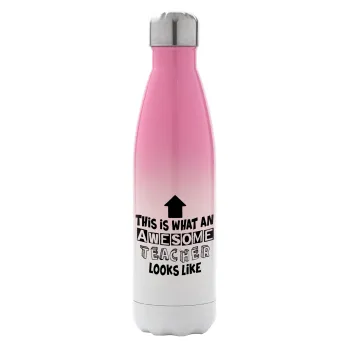 This is what an awesome teacher looks like!!! , Metal mug thermos Pink/White (Stainless steel), double wall, 500ml