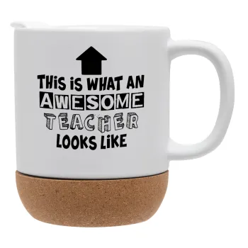 This is what an awesome teacher looks like!!! , Ceramic coffee mug Cork (MAT), 330ml