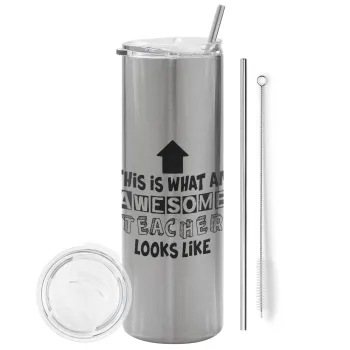 This is what an awesome teacher looks like!!! , Tumbler stainless steel Silver 600ml, with metal straw & cleaning brush