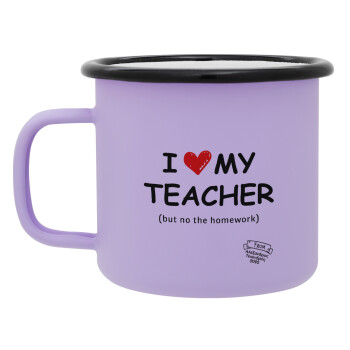 i love my teacher but no the homework, Κούπα Μεταλλική εμαγιέ ΜΑΤ Light Pastel Purple 360ml