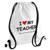 i love my teacher but no the homework, Τσάντα πλάτης πουγκί GYMBAG λευκή, με τσέπη (40x48cm) & χονδρά κορδόνια