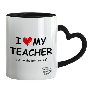 i love my teacher but no the homework, Mug heart black handle, ceramic, 330ml