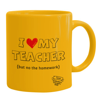 i love my teacher but no the homework outline, Ceramic coffee mug yellow, 330ml (1pcs)