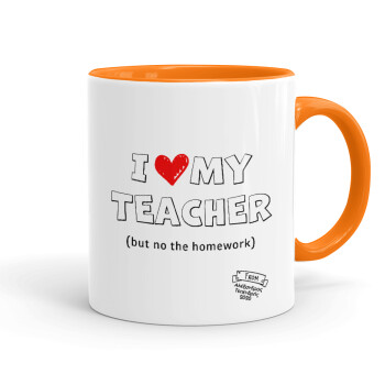i love my teacher but no the homework outline, Κούπα χρωματιστή πορτοκαλί, κεραμική, 330ml