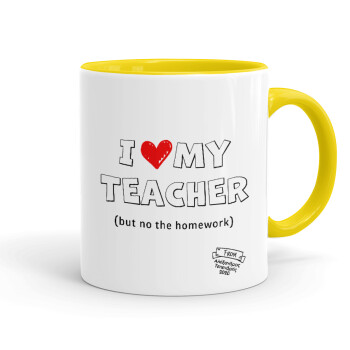 i love my teacher but no the homework outline, Mug colored yellow, ceramic, 330ml