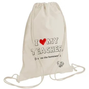 i love my teacher but no the homework outline, Τσάντα πλάτης πουγκί GYMBAG natural (28x40cm)