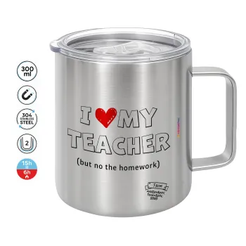 i love my teacher but no the homework outline, Mug Stainless steel double wall 300ml