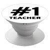 #1 teacher, Pop Socket Λευκό Βάση Στήριξης Κινητού στο Χέρι