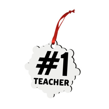 #1 teacher, Christmas ornament snowflake wooden 7.5cm