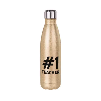 #1 teacher, Glitter gold stainless steel thermos bottle, double-walled, 500ml