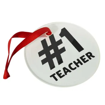 #1 teacher, Christmas ornament glass 9cm