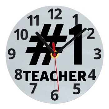 #1 teacher, Ρολόι τοίχου γυάλινο (20cm)