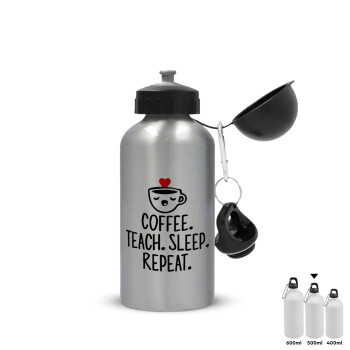 Coffee Teach Sleep Repeat, Metallic water jug, Silver, aluminum 500ml