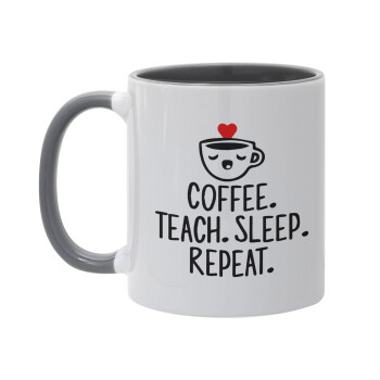 Coffee Teach Sleep Repeat, Κούπα χρωματιστή γκρι, κεραμική, 330ml