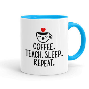 Coffee Teach Sleep Repeat, Κούπα χρωματιστή γαλάζια, κεραμική, 330ml
