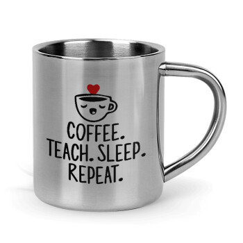 Coffee Teach Sleep Repeat, Κούπα Ανοξείδωτη διπλού τοιχώματος 300ml
