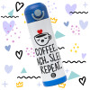 Coffee Teach Sleep Repeat — 3