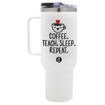 Coffee Teach Sleep Repeat, Mega Stainless steel Tumbler with lid, double wall 1,2L