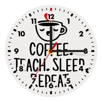Coffee Teach Sleep Repeat, Ρολόι τοίχου ξύλινο (20cm)
