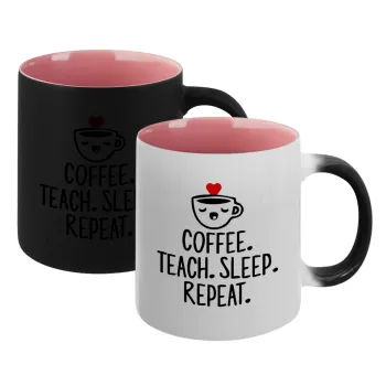 Coffee Teach Sleep Repeat, Κούπα Μαγική εσωτερικό ΡΟΖ, κεραμική 330ml που αλλάζει χρώμα με το ζεστό ρόφημα