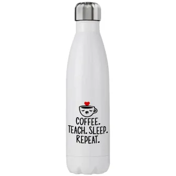 Coffee Teach Sleep Repeat, Stainless steel, double-walled, 750ml