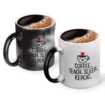 Coffee Teach Sleep Repeat, Κούπα Μαγική, κεραμική, 330ml που αλλάζει χρώμα με το ζεστό ρόφημα