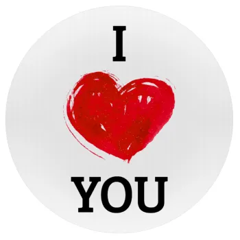 I Love You, Mousepad Στρογγυλό 20cm